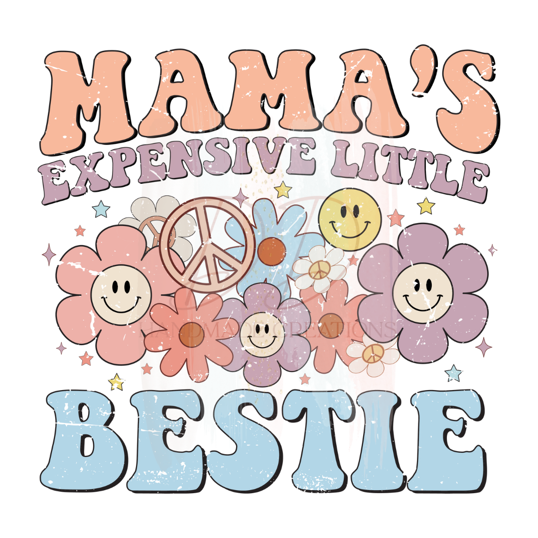 Flower Mama’s Expensive Little Bestie (Short & Long Sleeve Tshirts)