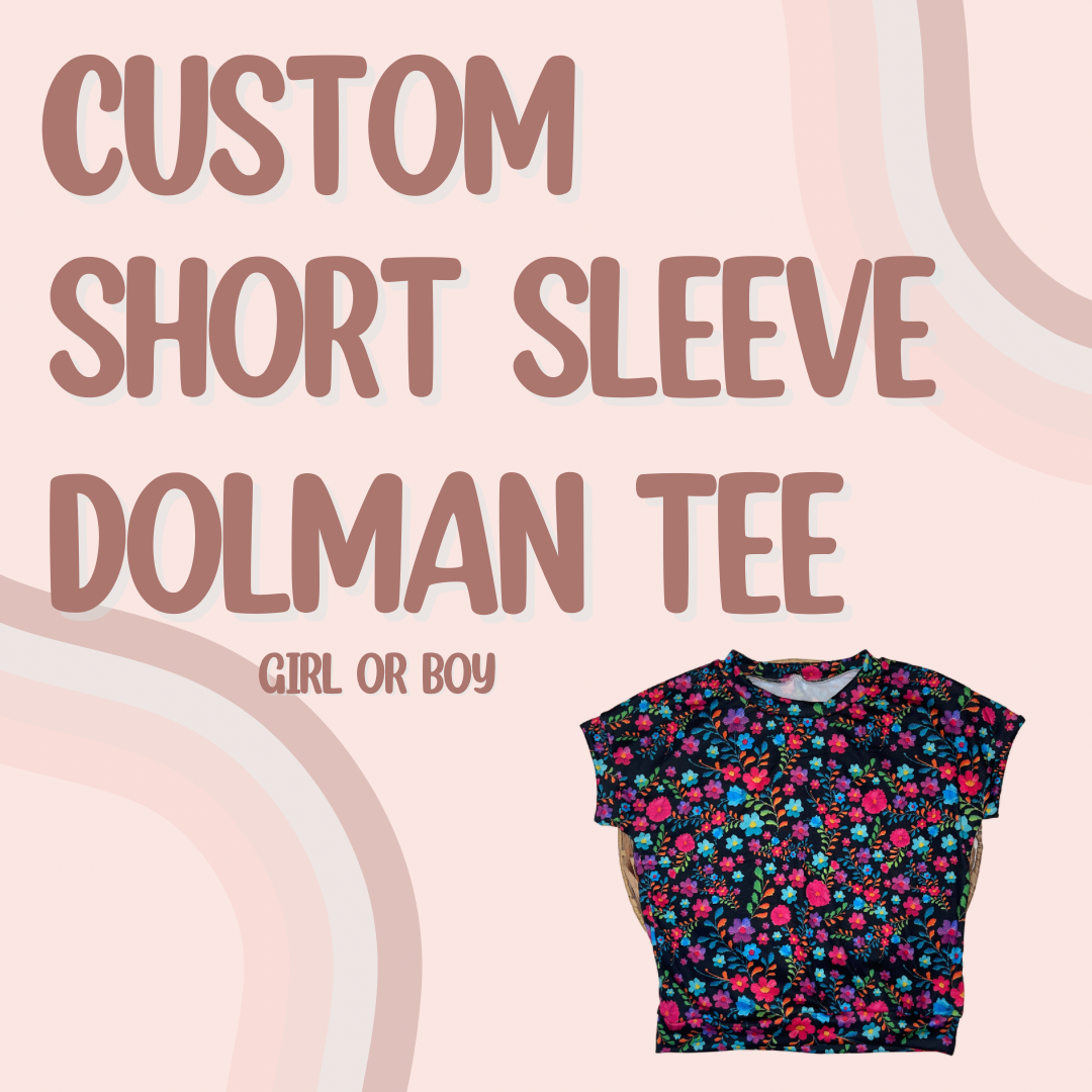 CUSTOM SHORT SLEEVE DOLMAN TEE