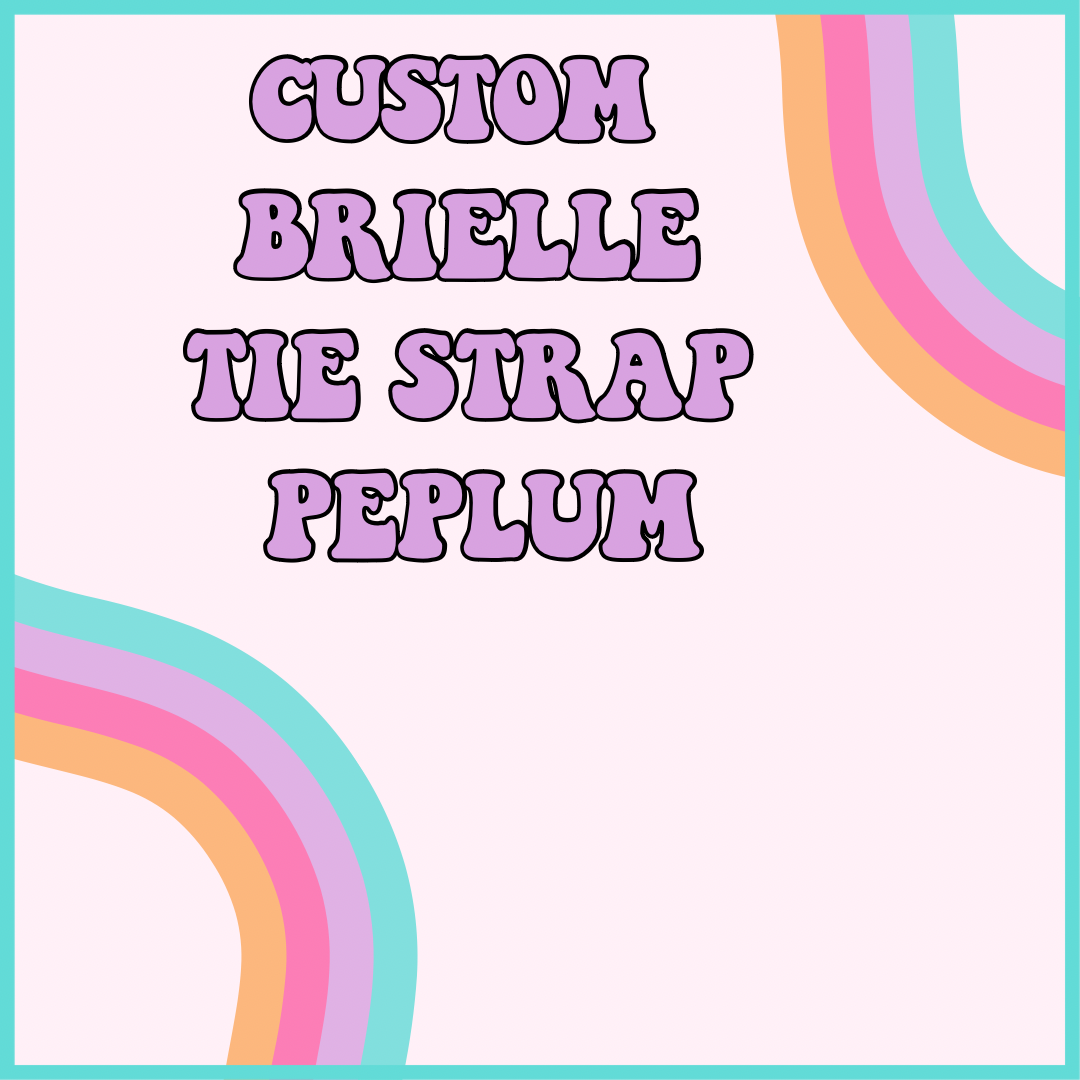 CUSTOM BRIELLE TIE STRAP PEPLUM