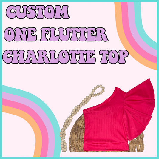 CUSTOM ONE FLUTTER CHARLOTTE TOP