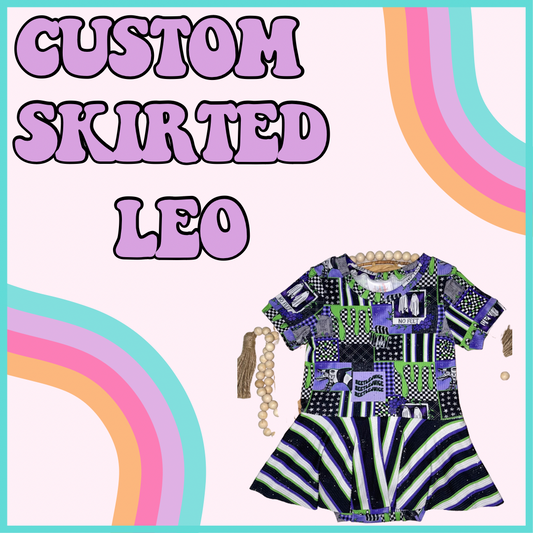 CUSTOM SKIRTED LEO