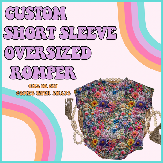 CUSTOM SHORT SLEEVE OVERSIZED ROMPER